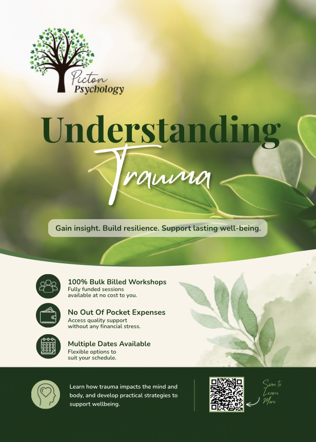 Understanding Trauma workshop flyer with the Picton Psychology logo, green foliage, and details of bulk-billed sessions